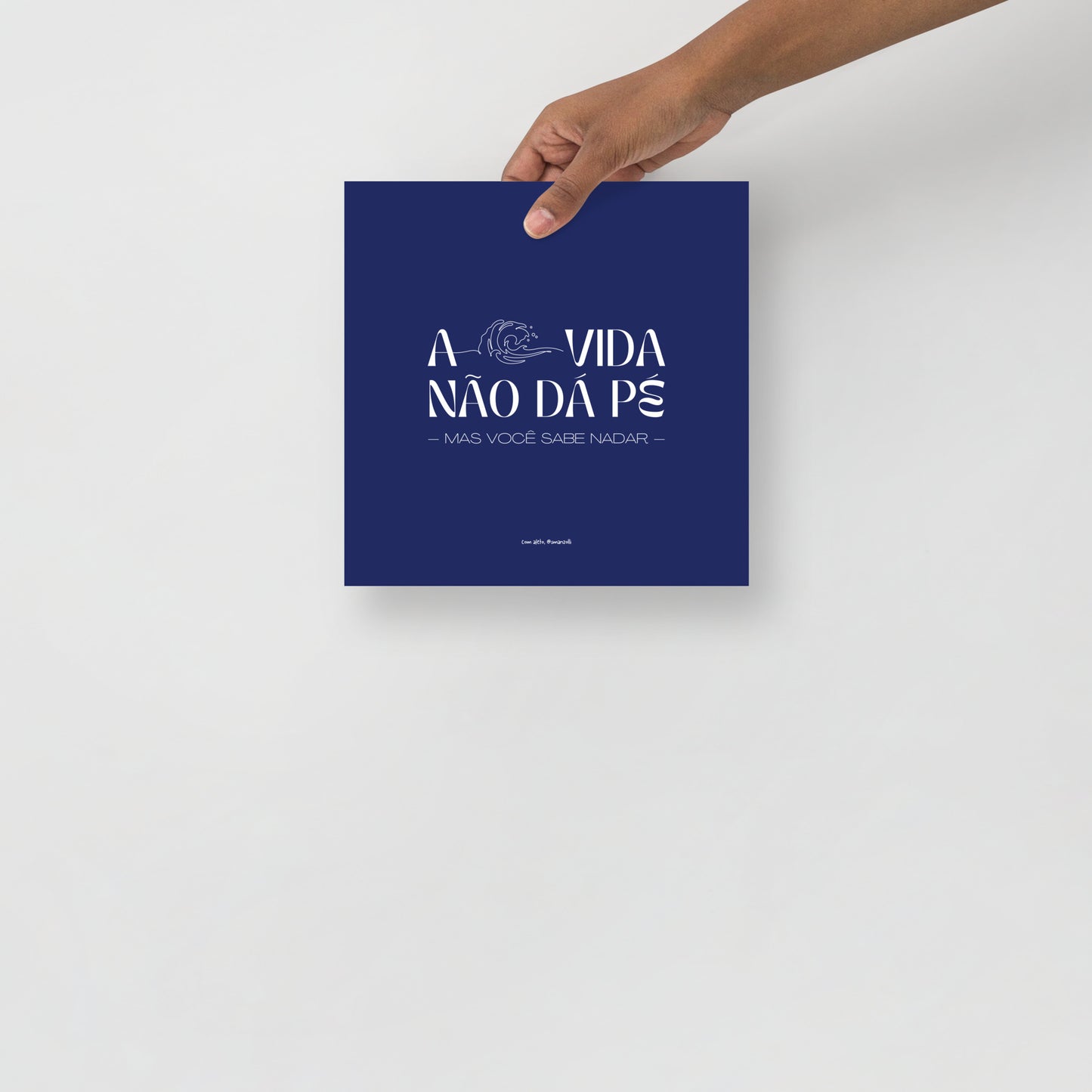 a vida não dá pé | print