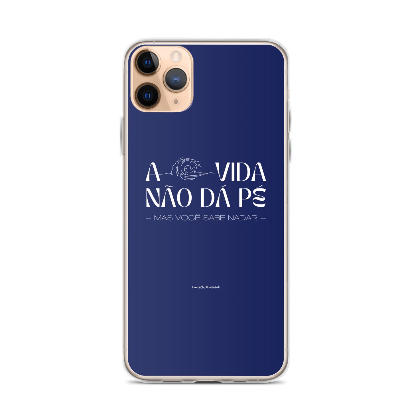 a vida não dá pé | case de iphone