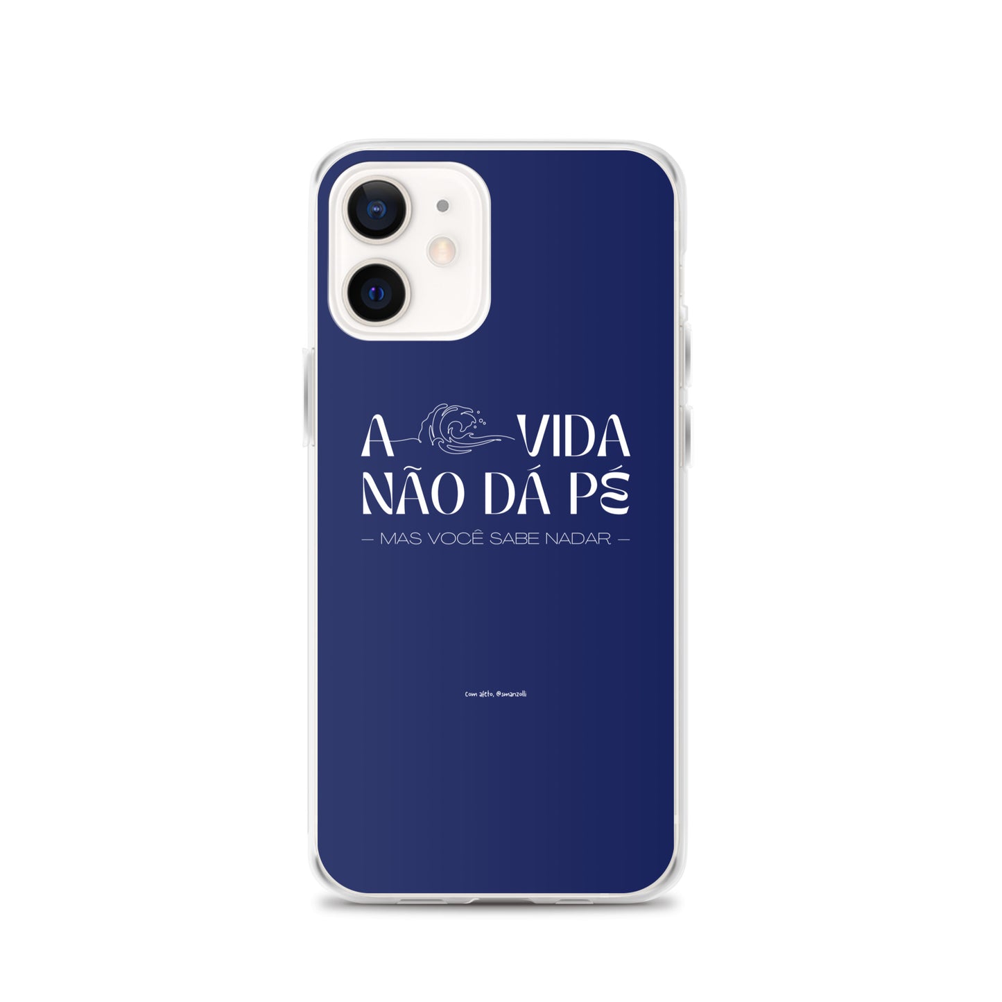 a vida não dá pé | case de iphone