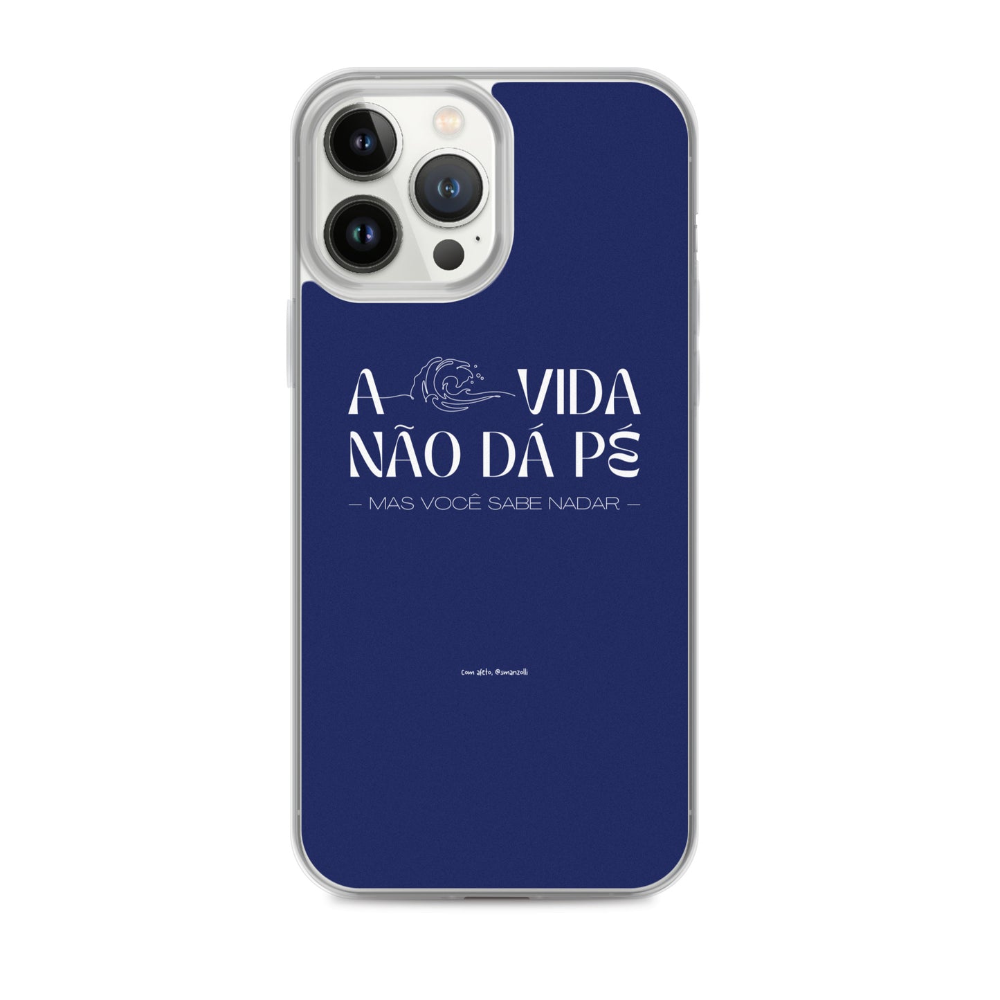 a vida não dá pé | case de iphone