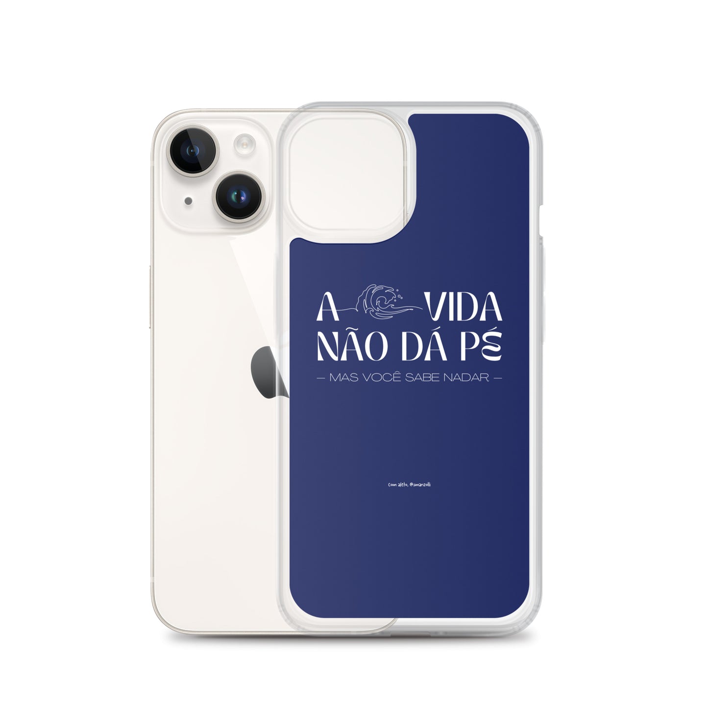 a vida não dá pé | case de iphone