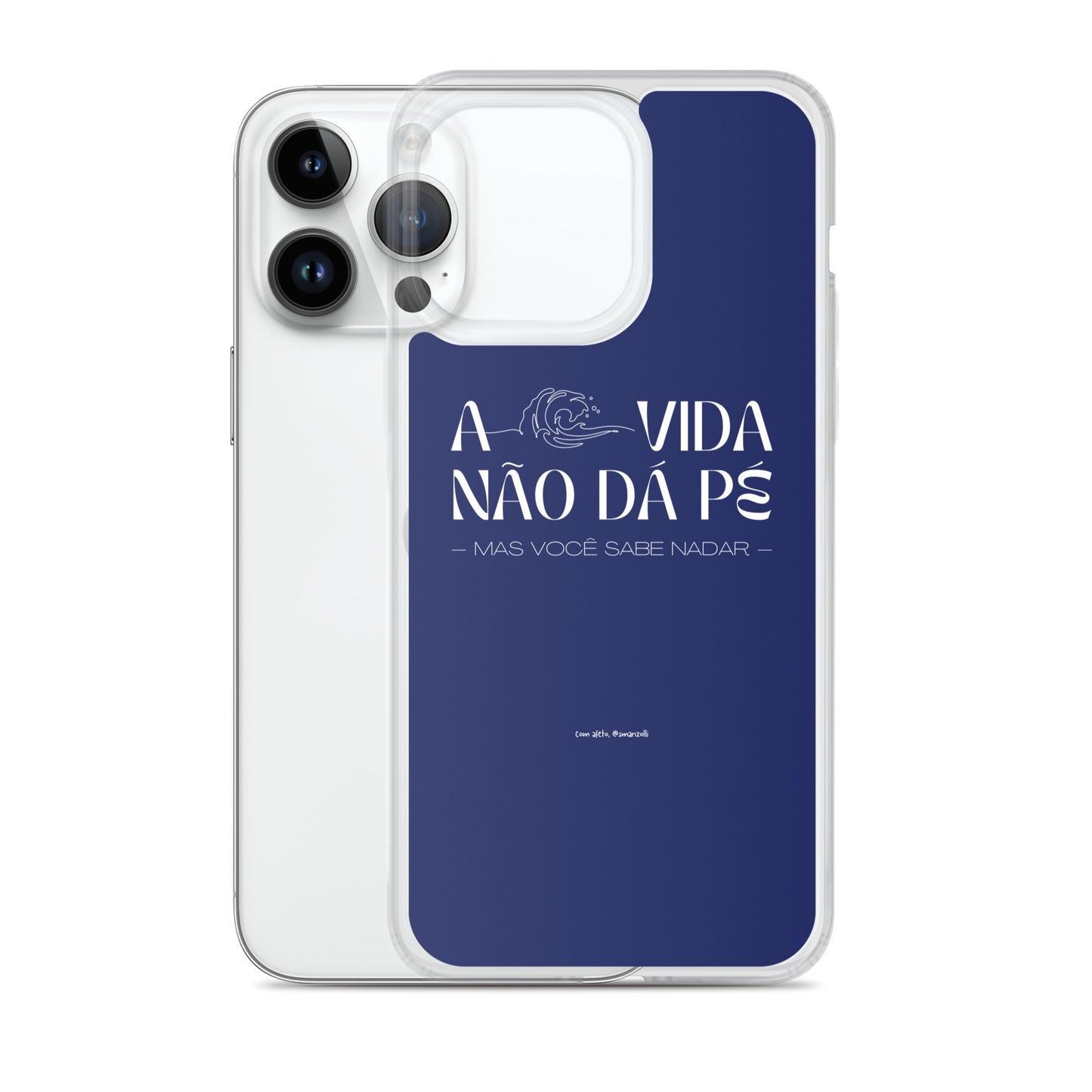 a vida não dá pé | case de iphone