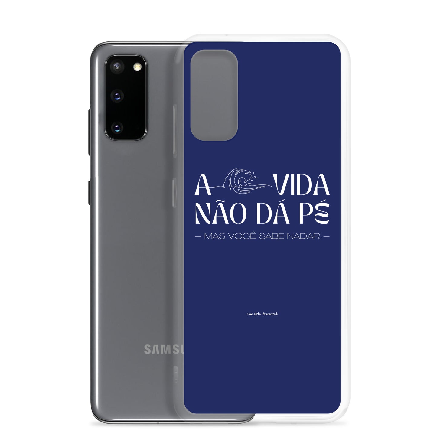 a vida não dá pé | case de samsung