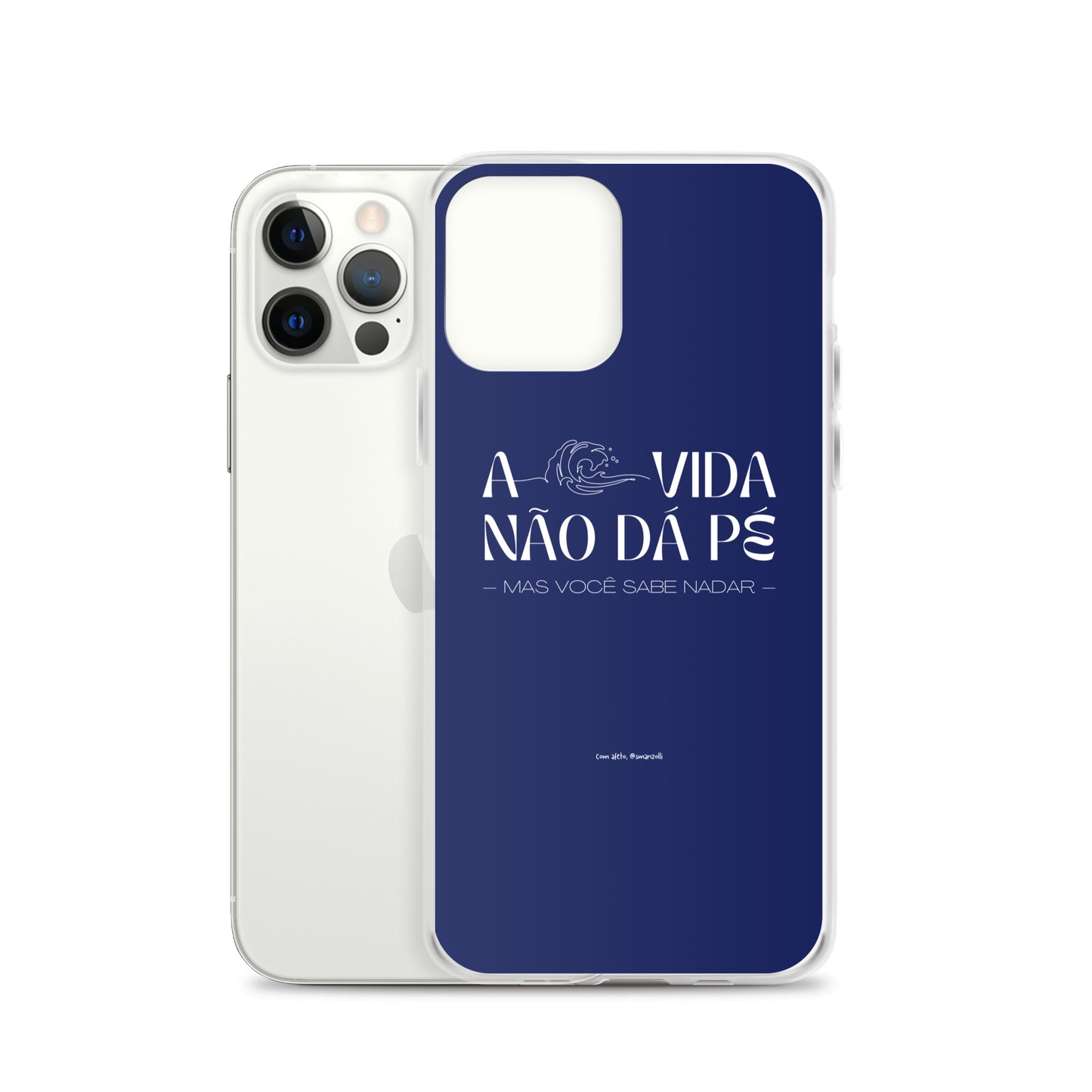 a vida não dá pé | case de iphone