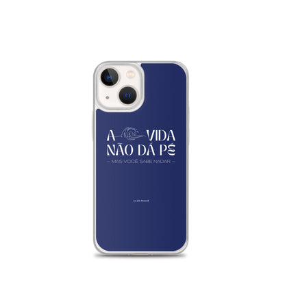 a vida não dá pé | case de iphone